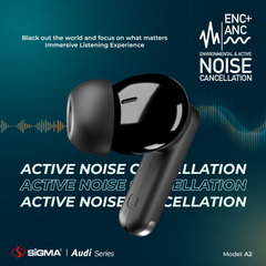 Sigma Audi A-2 Wireless Earbuds with Active Noise Cancellation, ENC calling, and low-latency gaming – premium ANC earbuds in Pakistan